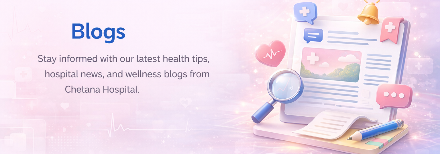 Chetana Hospital Banner